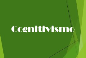 Cognitivismo